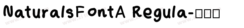 NaturalsFontA Regula字体转换